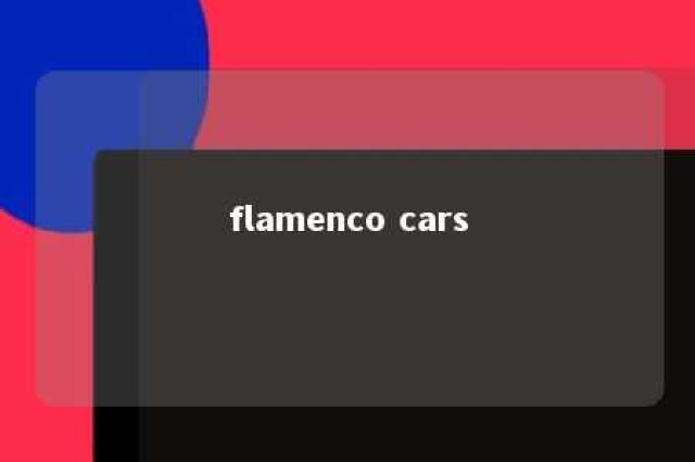 flamenco cars 